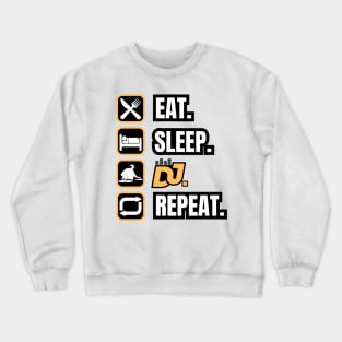 Eat Sleep DJ Repeat Crewneck Sweatshirt